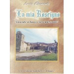 La mia Roscigno, fotografie in bianco e nero mai scattate